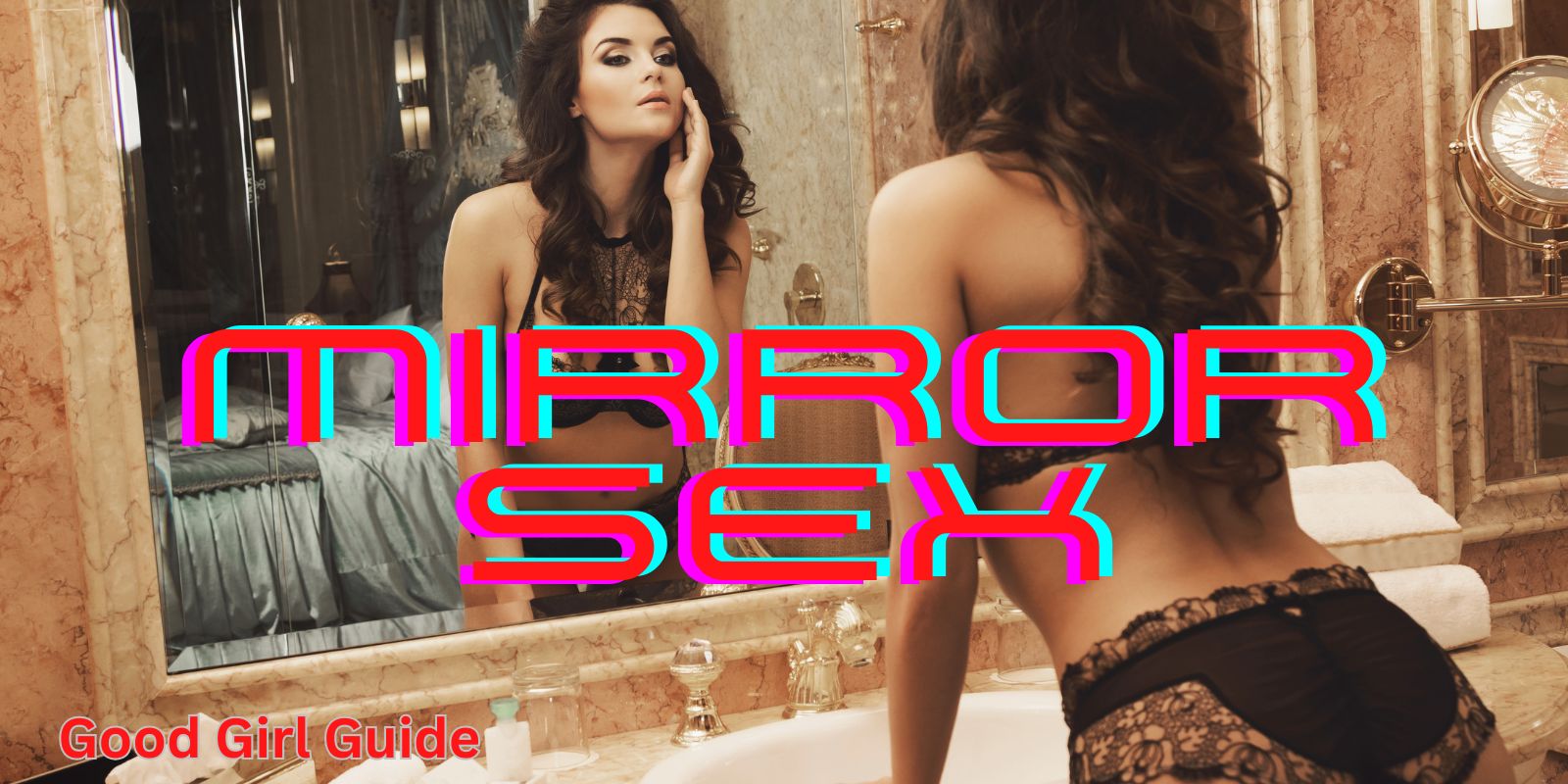 Mirror Sex