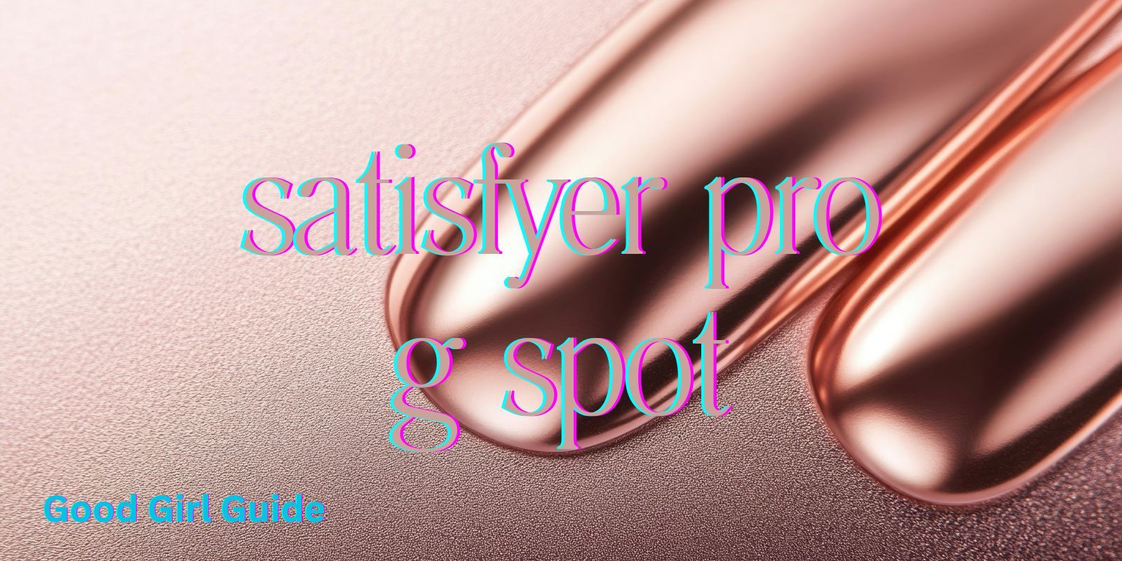 Popular Satisfyer Pro
