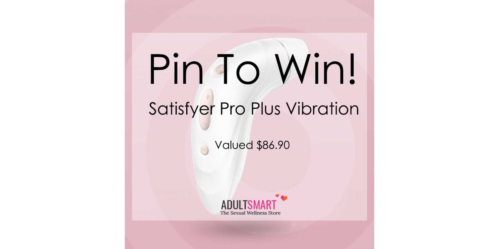 Pinterest competition Satisfyer Pro Plus Vibration