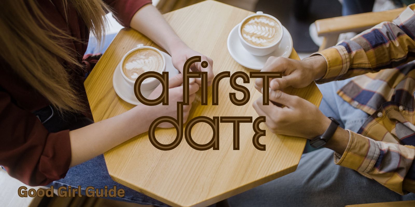 A First Date