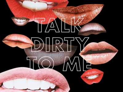 Mastering Dirty Talk: Level Up In the Bedroom