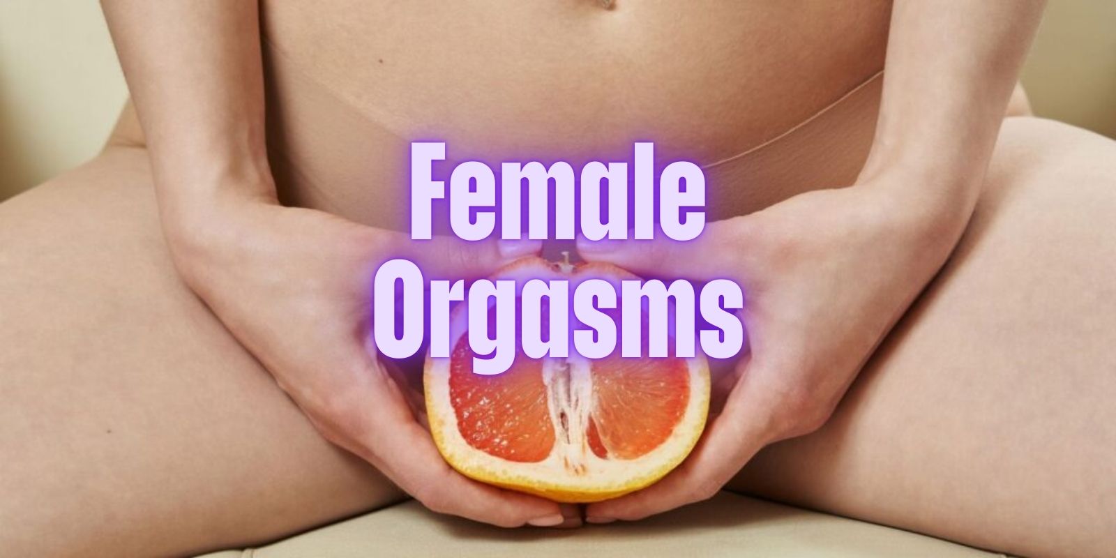 Female Orgasm