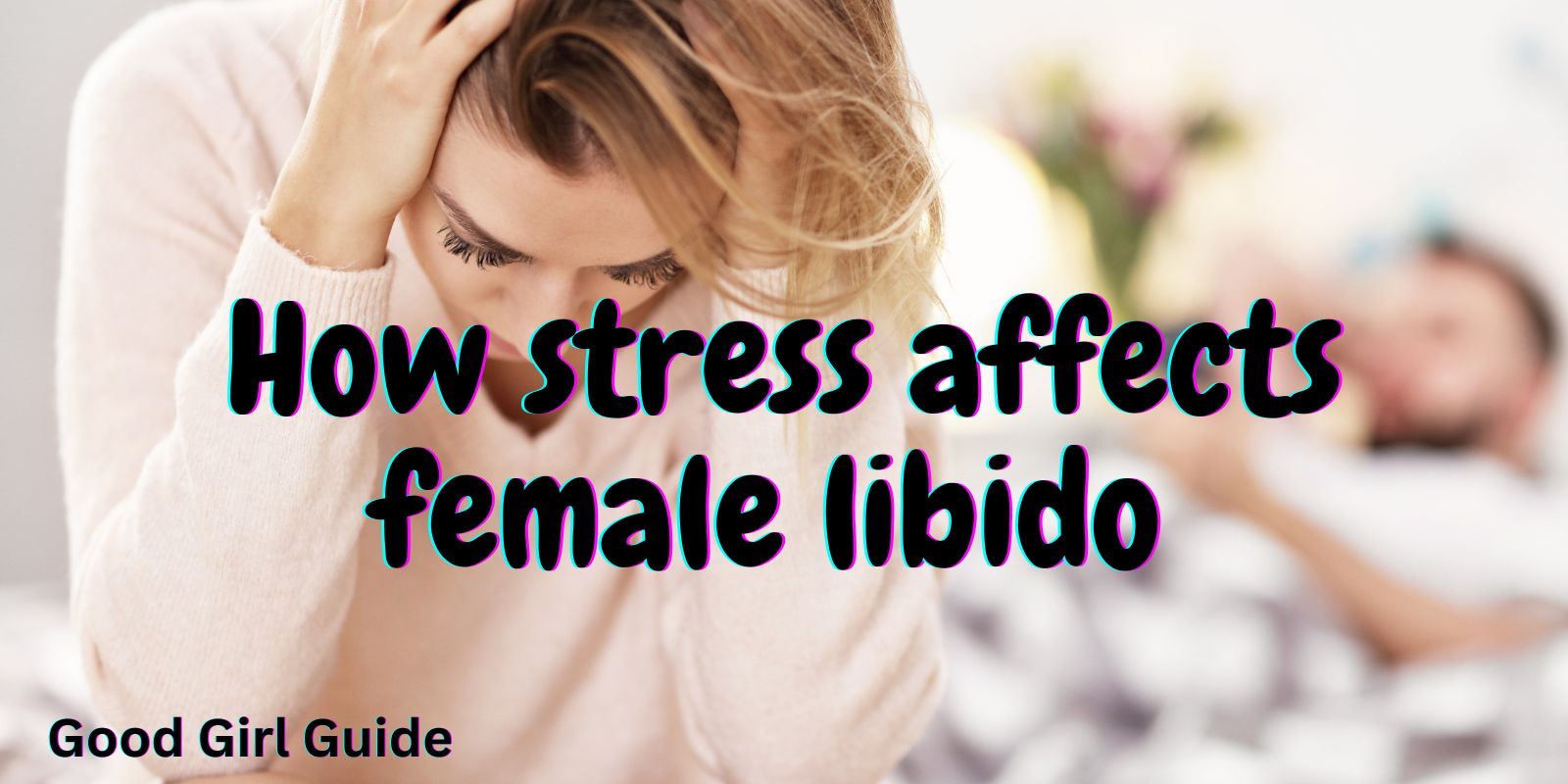 lower female libido