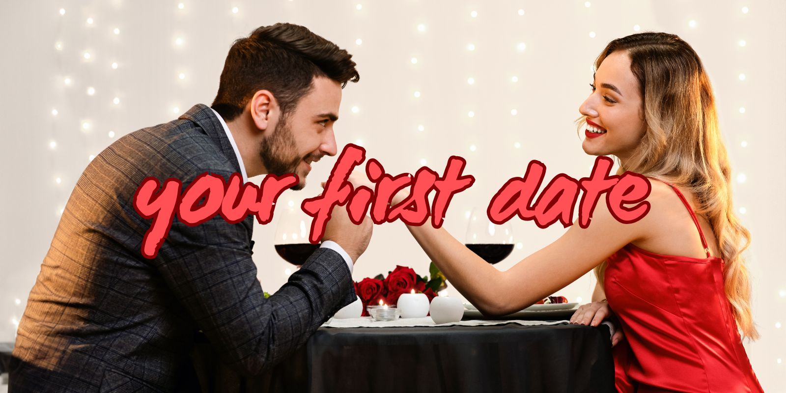 your first date